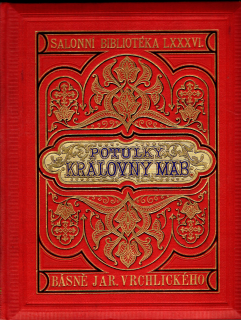 Vrchlický, Jaroslav - Potulky královny Mab