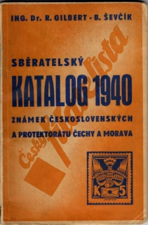 Sběratelský katalog známek československých a Protektorátu Čechy a Morava 1940