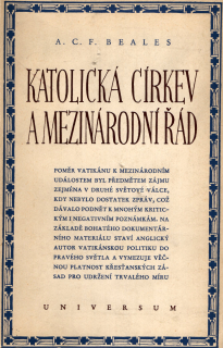Beales, A. C. F. - Katolická církev a mezinárodní řád