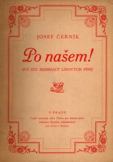 Černík, Josef - Po našem!