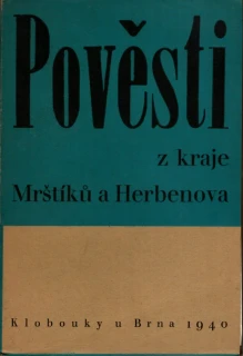 Pověsti z kraje Mrštíků a Herbenova