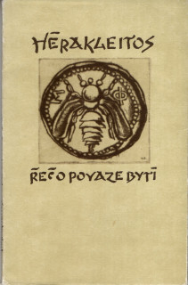 Hérakleitos - Řeč o povaze bytí