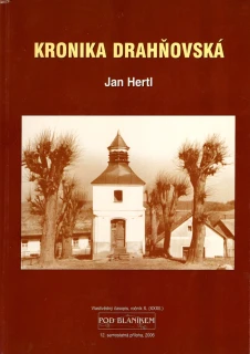 Hertl, Jan - Kronika drahňovská