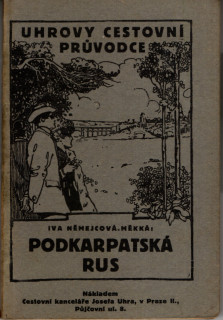 Němejcová-Měkká, Iva - Podkarpatská Rus