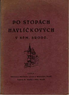 Petr, František - Po stopách Havlíčkových v Něm. Brodě