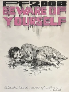 PF 2008 - Beware of Yourself