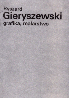 Ryszard Gieryszewski: Grafika, malarstwo (podpis)