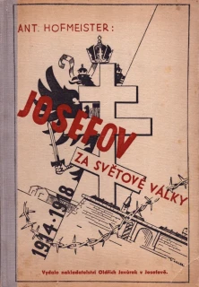 Hofmeister, Antonín - Josefov za světové války 1914-1918 (převazba)