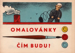 Omalovánky: Čím budu?