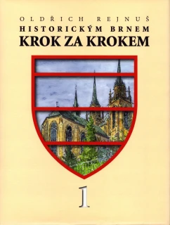 Rejnuš, Oldřich - Historickým Brnem krok za krokem 1 + 2 (podpis)